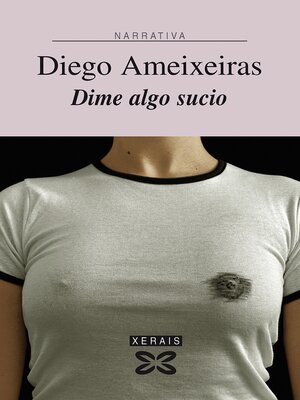 cover image of Dime algo sucio